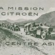 En 1931-1932, 40 hommes et 14 automobiles à chenilles Citroën avaient relié la Méditerranée à la mer de Chine.